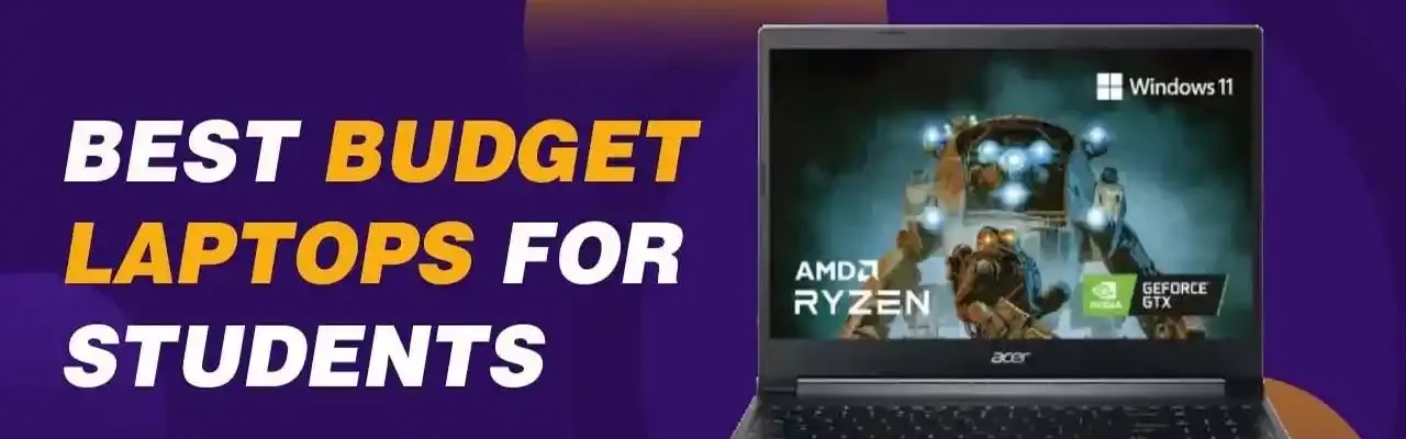 best budget laptops for students